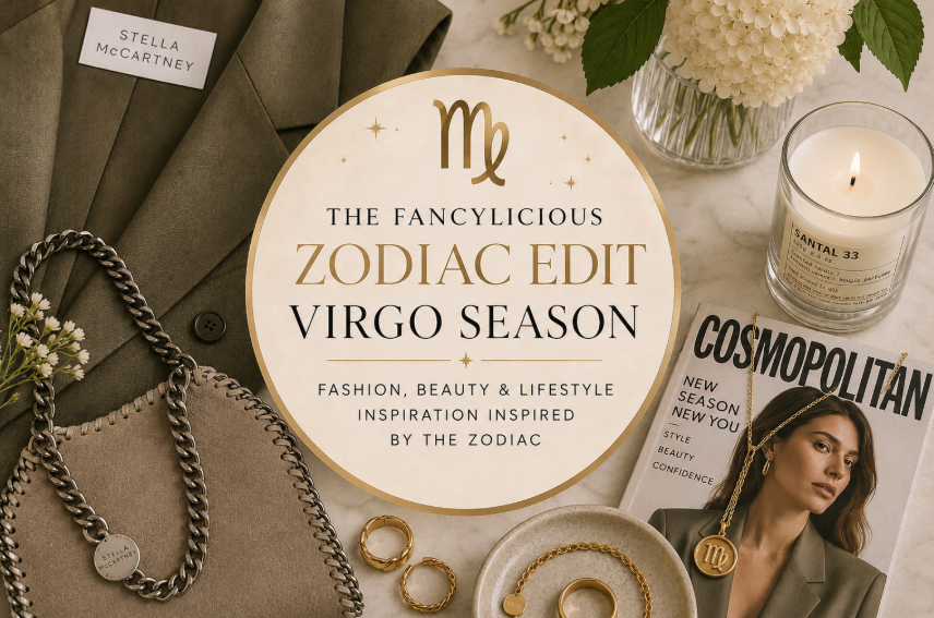 The Fancylicious Zodiac Edit Virgo Season inspired by Stella McCartney and modern Virgo style